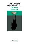 OVEJAS DE GLENNKILL, LAS | 9788498380811 | SWANN, LEONIE | Librería Castillón - Comprar libros online Aragón, Barbastro