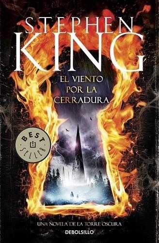 El viento por la cerradura: una novela de la Torre Oscura | 9788490325179 | Stephen King | Librería Castillón - Comprar libros online Aragón, Barbastro