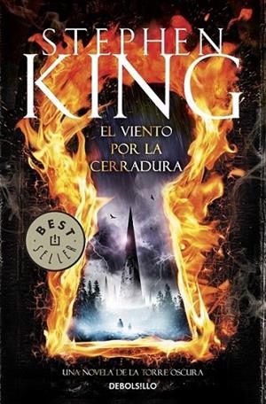 El viento por la cerradura: una novela de la Torre Oscura | 9788490325179 | Stephen King | Librería Castillón - Comprar libros online Aragón, Barbastro