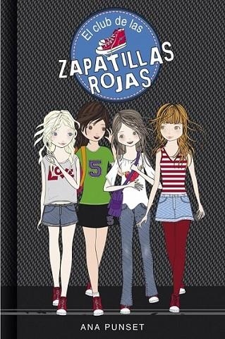 El club de las zapatillas rojas 1 | 9788484410812 | Ana Punset | Librería Castillón - Comprar libros online Aragón, Barbastro