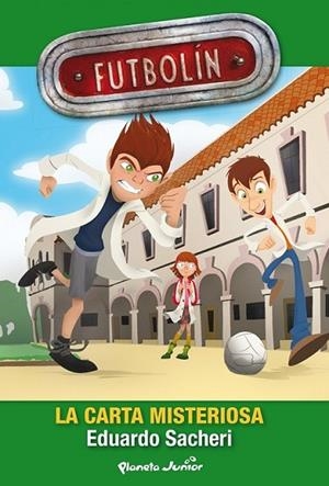 Futbolín. La carta misteriosa. Narrativa 1 | 9788408116851 | VV.AA. | Librería Castillón - Comprar libros online Aragón, Barbastro