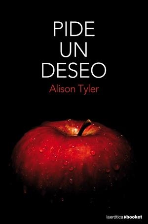 Pide un deseo | 9788408121862 | Tyler, Alison | Librería Castillón - Comprar libros online Aragón, Barbastro