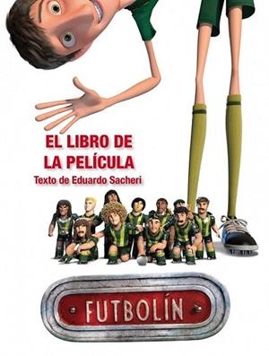 Futbolín. El libro de la película | 9788408116844 | VV.AA. | Librería Castillón - Comprar libros online Aragón, Barbastro