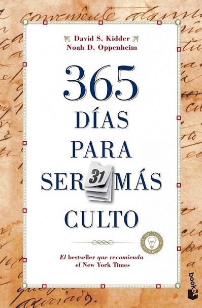 365 días para ser más culto | 9788427040625 | Kidder, David S.; Oppenheim, Noah D. | Librería Castillón - Comprar libros online Aragón, Barbastro