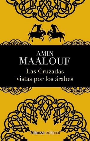 Las Cruzadas vistas por los árabes | 9788420678467 | Maalouf, Amin | Librería Castillón - Comprar libros online Aragón, Barbastro