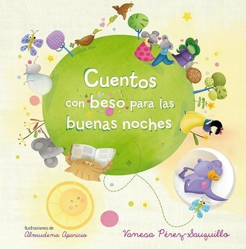 Cuentos con beso para las buenas noches | 9788420415420 | Pérez-Sauquillo Muñoz, Vanesa | Librería Castillón - Comprar libros online Aragón, Barbastro