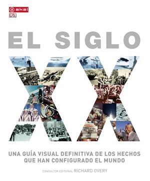 El siglo XX | 9788446038016 | Overy, Richard | Librería Castillón - Comprar libros online Aragón, Barbastro