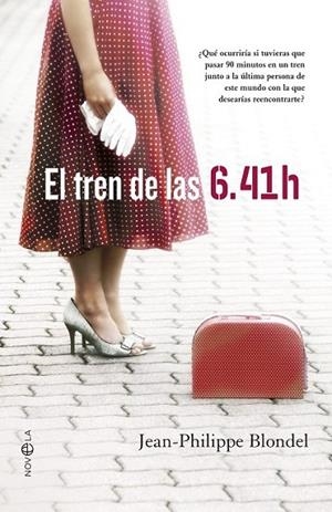 El tren de las 6.41 | 9788499709369 | Blondel, Jean-Philippe | Librería Castillón - Comprar libros online Aragón, Barbastro