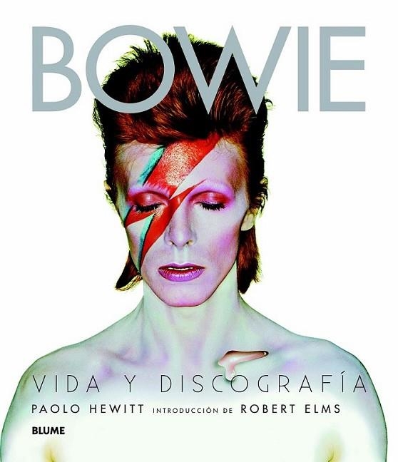David Bowie | 9788498017090 | Hewitt, Paolo; Elms, Robert | Librería Castillón - Comprar libros online Aragón, Barbastro