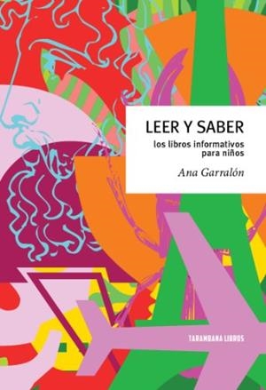 Leer y saber | 9788461644995 | Garralón de la Torre, Ana | Librería Castillón - Comprar libros online Aragón, Barbastro