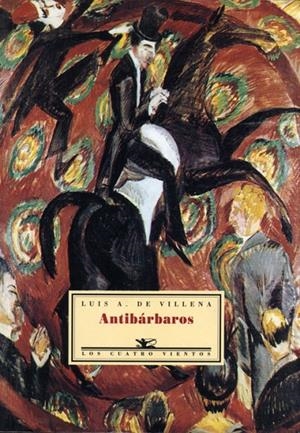 Antibárbaros | 9788486307998 | Villena, Luis Antonio de | Librería Castillón - Comprar libros online Aragón, Barbastro