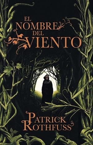 NOMBRE DEL VIENTO, EL (TD) | 9788401352348 | Patrick Rothfuss | Librería Castillón - Comprar libros online Aragón, Barbastro