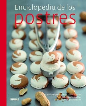 Enciclopedia de los postres | 9788415317319 | VV.AA. | Librería Castillón - Comprar libros online Aragón, Barbastro