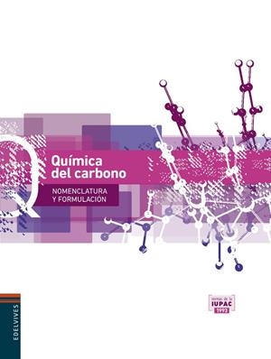 Quimica del carbono (Nomenclatura y Formulación) | 9788426389091 | Latorre Ariño, Marino | Librería Castillón - Comprar libros online Aragón, Barbastro