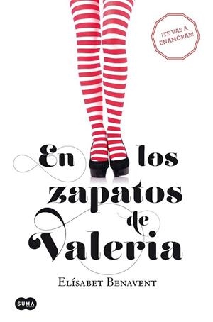 En los zapatos de Valeria | 9788483655368 | Elísabet Benavent | Librería Castillón - Comprar libros online Aragón, Barbastro