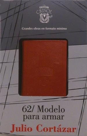 62/Modelo para armar Crisolín 2013 | 9788403013841 | Cortázar, Julio | Librería Castillón - Comprar libros online Aragón, Barbastro