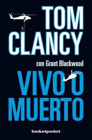 Vivo o muerto | 9788415870012 | Blackwood, Grant | Librería Castillón - Comprar libros online Aragón, Barbastro