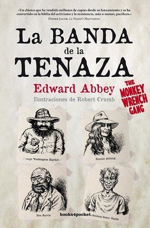 BANDA DE LA TENAZA, LA | 9788415870036 | ABBEY, EDWARD | Librería Castillón - Comprar libros online Aragón, Barbastro