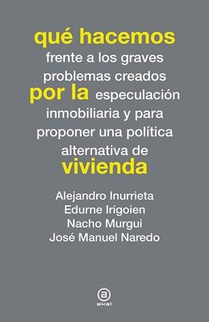 Qué hacemos por la vivienda | 9788446038276 | VV.AA. | Librería Castillón - Comprar libros online Aragón, Barbastro