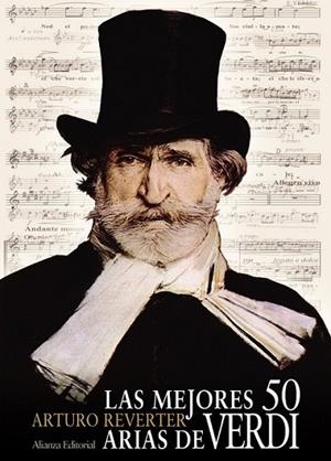 Las mejores 50 arias de Verdi | 9788420678634 | Reverter, Arturo | Librería Castillón - Comprar libros online Aragón, Barbastro