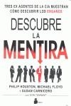 DESCUBRE LA MENTIRA | 9788478089086 | HOUSTON-FLOYD-CARNICERO, PHILIP-MICHAEL- | Librería Castillón - Comprar libros online Aragón, Barbastro