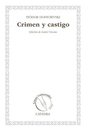 Crimen y castigo | 9788437631714 | Dostoievski, Fiódor M. | Librería Castillón - Comprar libros online Aragón, Barbastro