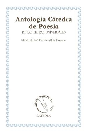 Antología Cátedra de Poesía de las Letras Universales | 9788437631769 | VV.AA. | Librería Castillón - Comprar libros online Aragón, Barbastro