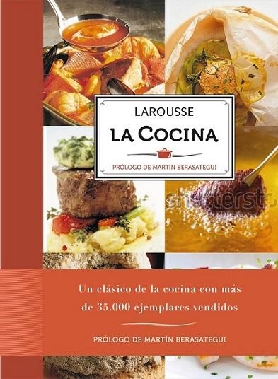 La Cocina - Larousse | 9788415411772 | Larousse Editorial | Librería Castillón - Comprar libros online Aragón, Barbastro