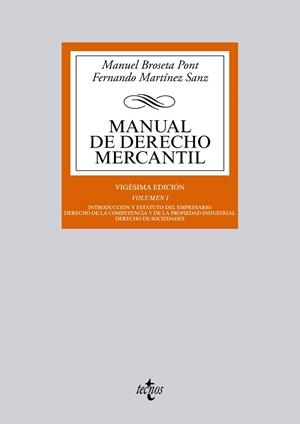 Manual de Derecho Mercantil Vol.1 | 9788430959341 | Broseta Pont, Manuel; Martínez Sanz, Fernando | Librería Castillón - Comprar libros online Aragón, Barbastro