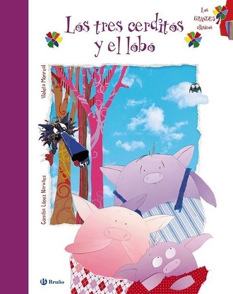Los tres cerditos y el lobo | 9788421688342 | López Narváez, Concha | Librería Castillón - Comprar libros online Aragón, Barbastro