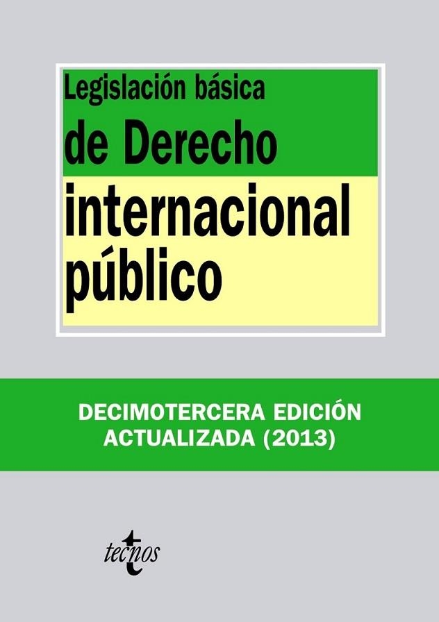 Legislación básica de Derecho Internacional público | 9788430959549 | Editorial Tecnos | Librería Castillón - Comprar libros online Aragón, Barbastro