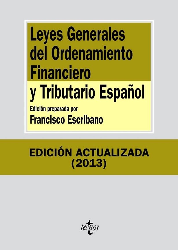 Leyes Generales del Ordenamiento Financiero y Tributario Español | 9788430958856 | Editorial Tecnos | Librería Castillón - Comprar libros online Aragón, Barbastro