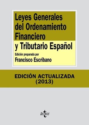 Leyes Generales del Ordenamiento Financiero y Tributario Español | 9788430958856 | Editorial Tecnos | Librería Castillón - Comprar libros online Aragón, Barbastro