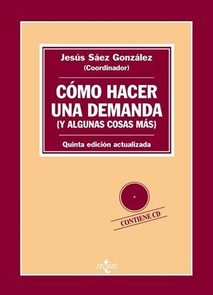 Como hacer una demanda (y algunas cosas más) | 9788430957507 | Sáez González, Jesús y otros | Librería Castillón - Comprar libros online Aragón, Barbastro