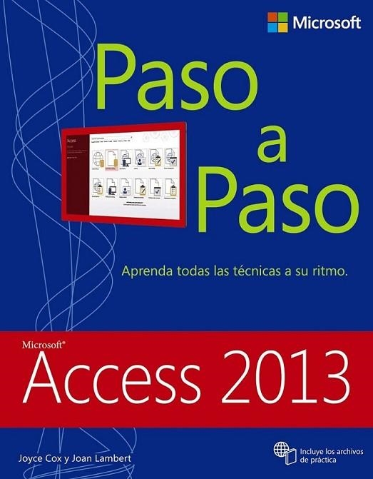 Access 2013 - Paso a paso | 9788441534018 | Cox, Joyce; Lambert, Joan | Librería Castillón - Comprar libros online Aragón, Barbastro