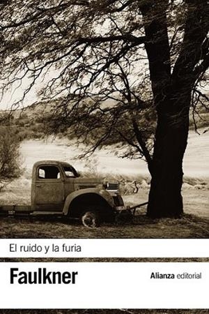 El ruido y la furia - LB | 9788420675756 | Faulkner, William | Librería Castillón - Comprar libros online Aragón, Barbastro