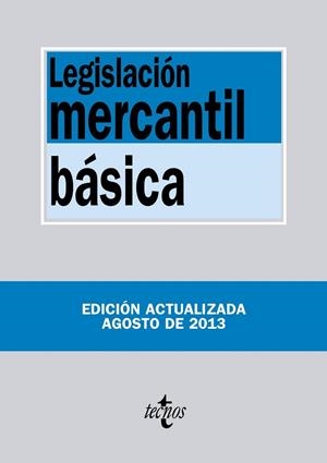 Legislación mercantil básica | 9788430959075 | Editorial Tecnos | Librería Castillón - Comprar libros online Aragón, Barbastro