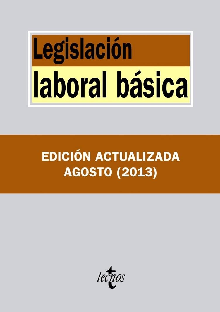 Legislación laboral básica | 9788430959525 | Editorial Tecnos | Librería Castillón - Comprar libros online Aragón, Barbastro