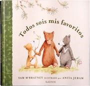 TODOS SOIS MIS FAVORITOS | 9788488342553 | MCBRATNEY, SAM | Librería Castillón - Comprar libros online Aragón, Barbastro