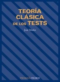 TEORIA CLASICA DE LOS TESTS | 9788436812626 | MUÑIZ, JOSE | Librería Castillón - Comprar libros online Aragón, Barbastro