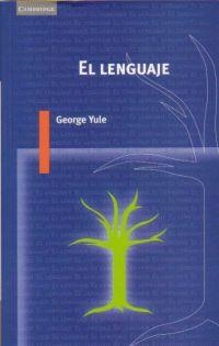 LENGUAJE, EL | 9788483230343 | YULE, GEORGE | Librería Castillón - Comprar libros online Aragón, Barbastro