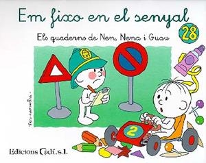 QUADERNS NEN NENA I GUAU, 28 | 9788447407477 | CAPDEVILA BLANCO, FRANCISCO | Librería Castillón - Comprar libros online Aragón, Barbastro