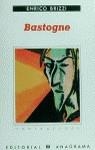 BASTOGNE | 9788433923776 | BRIZZI, ENRICO | Librería Castillón - Comprar libros online Aragón, Barbastro