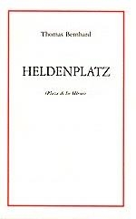 HENDENPLATZ (PLAZA DE LOS HEROES) | 9788489753167 | BERNHARD, THOMAS | Librería Castillón - Comprar libros online Aragón, Barbastro