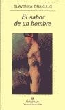 SABOR DE UN HOMBRE, EL | 9788433908858 | DRAKULIC, SLAVENKA | Librería Castillón - Comprar libros online Aragón, Barbastro