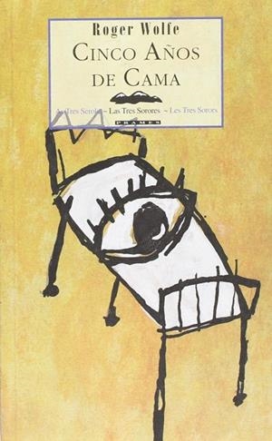 CINCO AÑOS DE CAMA | 9788495116079 | WOLFE, ROGER | Librería Castillón - Comprar libros online Aragón, Barbastro