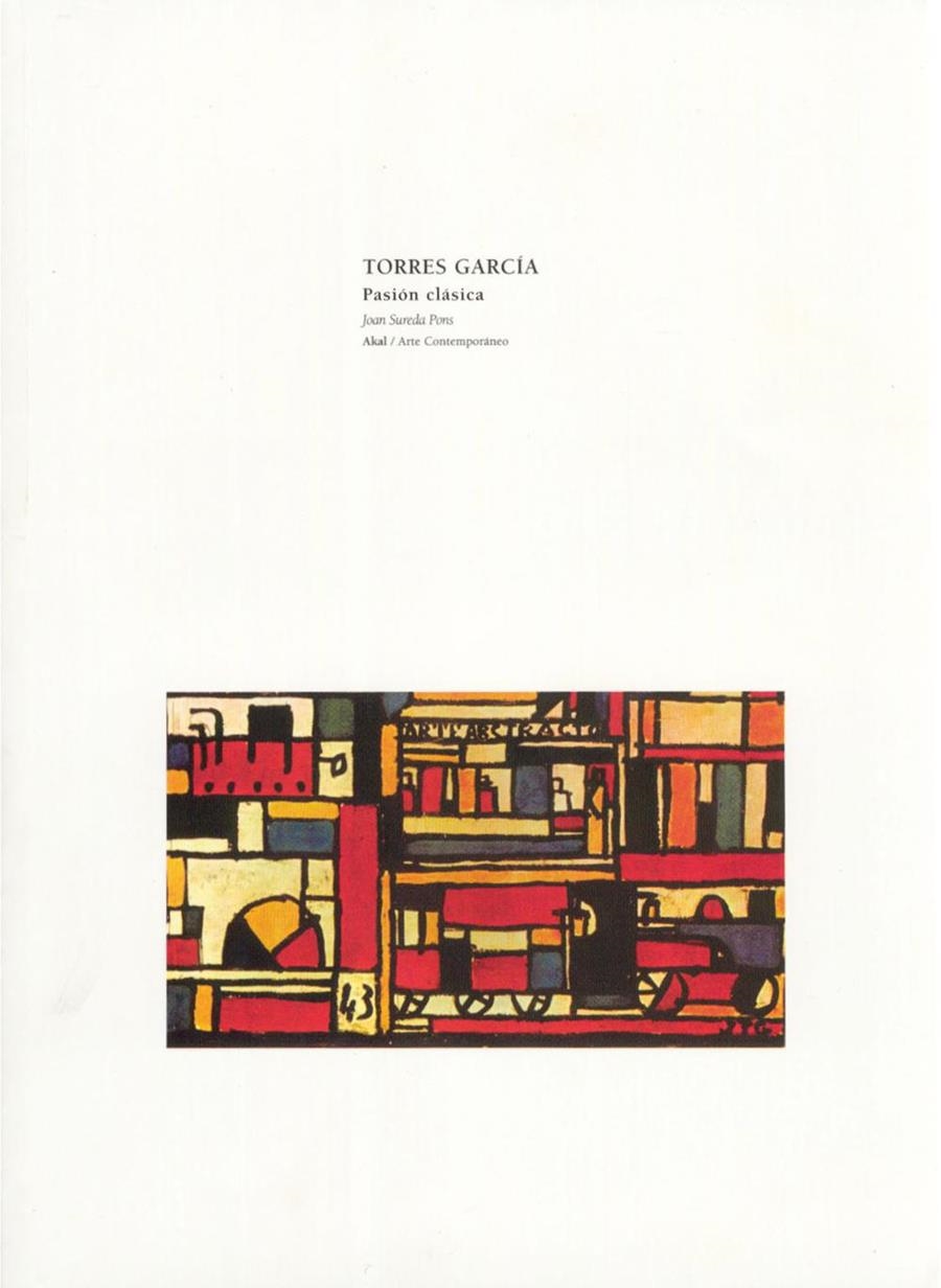 TORRES GARCIA PASION CLASICA | 9788446008149 | SUREDA PONS, JOAN | Librería Castillón - Comprar libros online Aragón, Barbastro