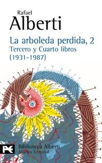 ARBOLEDA PERDIDA 2, LA (LB) | 9788420638034 | ALBERTI, RAFAEL | Librería Castillón - Comprar libros online Aragón, Barbastro