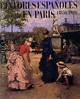 Pintores españoles en París (1850-1900) | 9788472231221 | González, Carlos | Librería Castillón - Comprar libros online Aragón, Barbastro