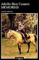 MEMORIAS (BIOY CASARES) | 9788472234208 | BIOY CASARES, ADOLFO | Librería Castillón - Comprar libros online Aragón, Barbastro
